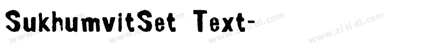SukhumvitSet Text字体转换